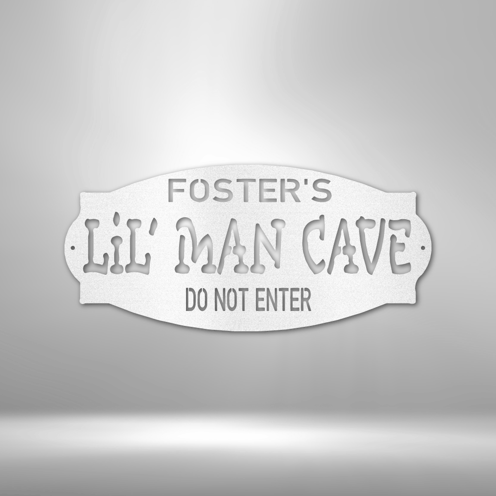 Personalized Lil Man Cave - Steel Sign